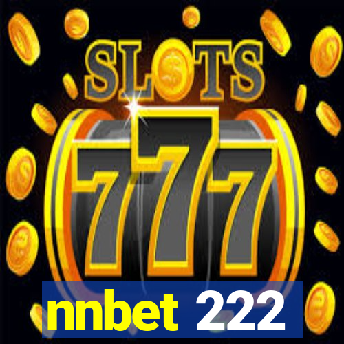 nnbet 222